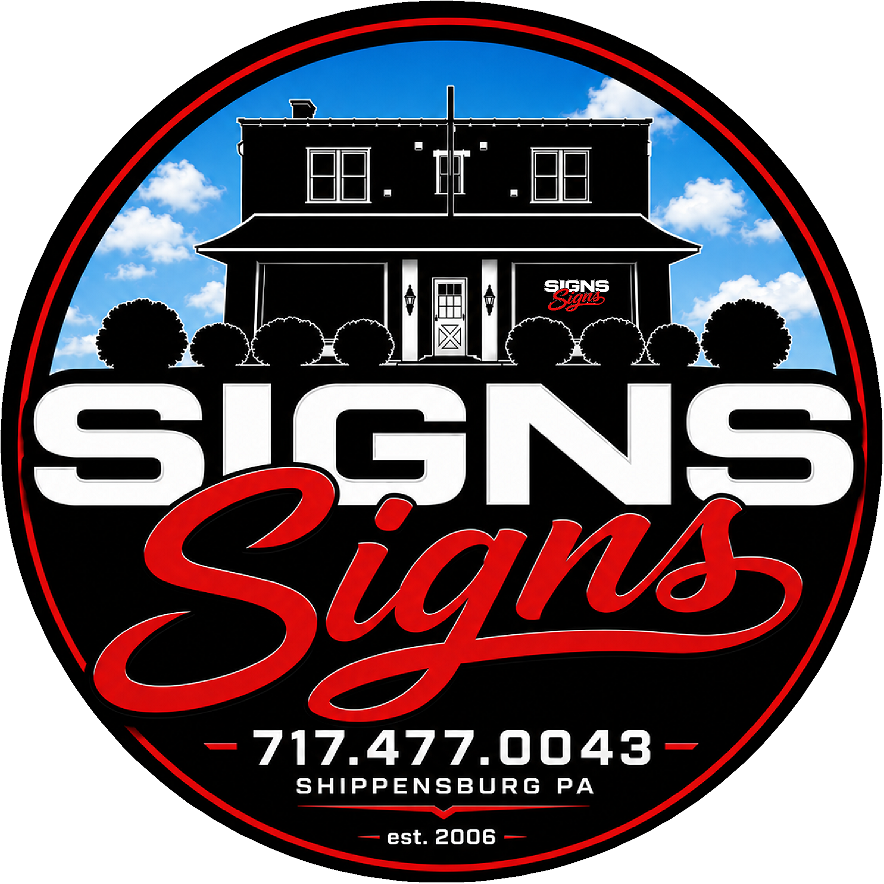 Signs Signs circular logo with the shop building, phone number 717.477.0043, Shippensburg PA, established 2006